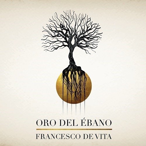 Cover for Francesco De Vita · Oro Del Ebano (CD) (2020)