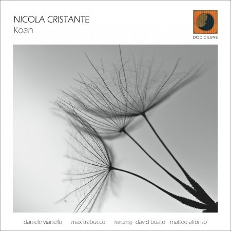 Nicola Cristante · Koan (CD) (2018)