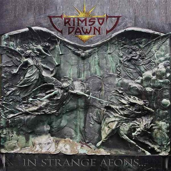 In Strange Aeons?. - Crimson Dawn - Musiikki - PUNISHMENT 18 RECORDS - 8033712045092 - perjantai 23. elokuuta 2019