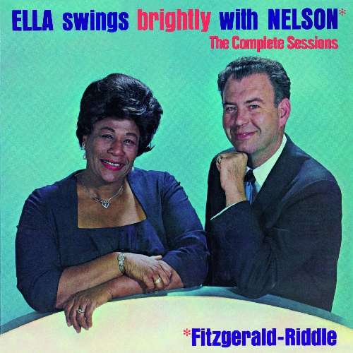 Ella Swings Brightly With Nelson - Ella Fitzgerald - Musiikki - ESSENTIAL JAZZ CLASSICS - 8436542010092 - keskiviikko 1. helmikuuta 2012