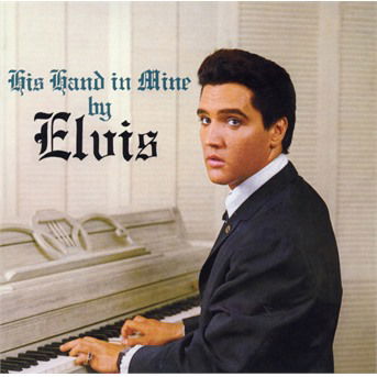 His Hand In Mine By Elvis / Elvis' Christmas Album - Elvis Presley - Musikk - STATE OF ART - 8436569192092 - 20. april 2018