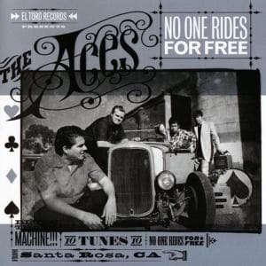 Cover for Aces · No One Rides For Free (CD) (2015)
