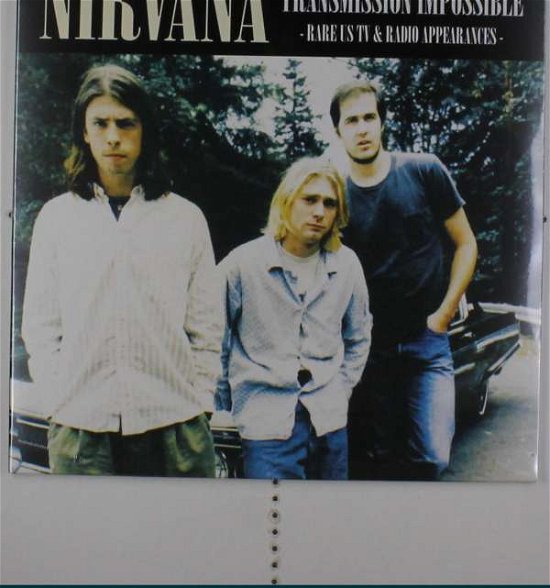 Cover for Nirvana · Transmission Impossible (LP) (2016)