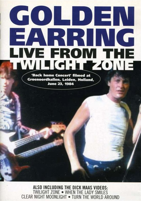 Live From The Twilight Zo - Golden Earring - Filmes - RED BULLET - 8712944000092 - 4 de agosto de 2005