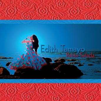 Edith Tamayo - Patita Salada - Edith Tamayo - Musik - SNAIL - 8714691018092 - 25. marts 2016