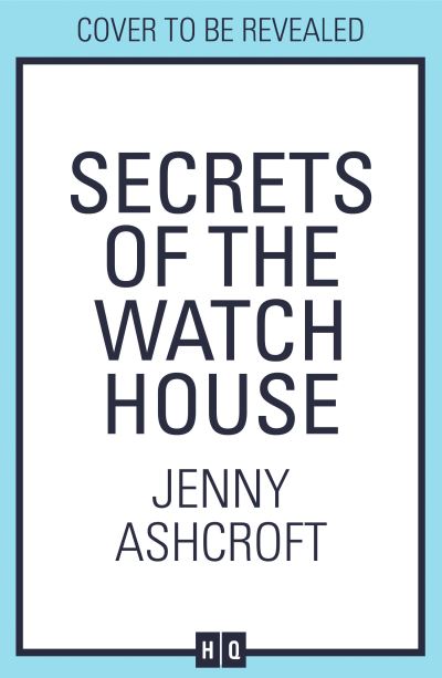 Cover for Jenny Ashcroft · Secrets of the Watch House (Taschenbuch) (2024)