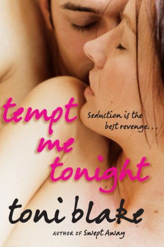 Cover for Toni Blake · Tempt Me Tonight (Pocketbok) (2007)