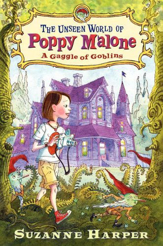 Cover for Suzanne Harper · The Unseen World of Poppy Malone: A Gaggle of Goblins - Unseen World of Poppy Malone (Paperback Book) [Reprint edition] (2012)