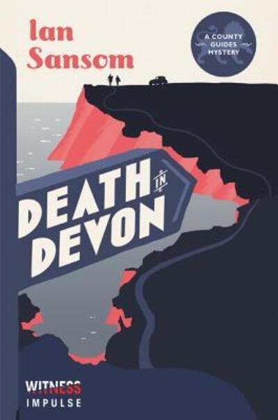 Cover for Ian Sansom · Death in Devon : A County Guides Mystery (Taschenbuch) (2016)