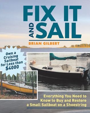 Cover for Brian Gilbert · Fix It and Sail (Paperback Book) [Ed edition] (2006)