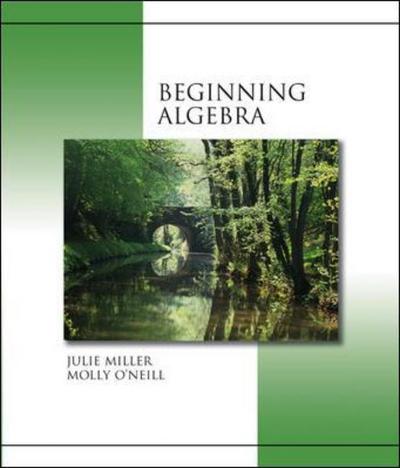 Beginning Algebra (hardcover) with MathZone - Julie Miller - Books - McGraw-Hill Science/Engineering/Math - 9780073016092 - March 10, 2004