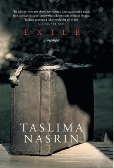 Cover for Taslima Nasrin · Exile (Hardcover Book) (2016)