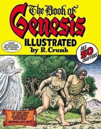 Robert Crumb's Book of Genesis - Robert Crumb - Bøger - Vintage Publishing - 9780224078092 - 29. oktober 2009