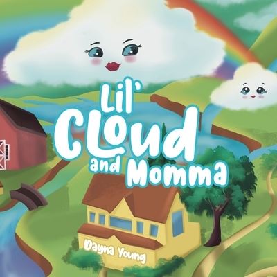 Cover for Dayna Young · Lil' Cloud and Momma (Bok) (2022)