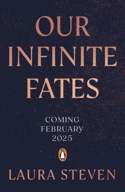 Cover for Laura Steven · Our Infinite Fates (Hardcover bog) (2025)