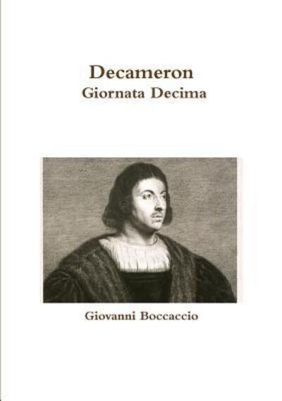 Cover for Giovanni Boccaccio · Decameron - Giornata Decima (Paperback Book) (2017)