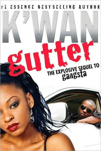 Cover for K'wan · Gutter (Paperback Book) (2008)