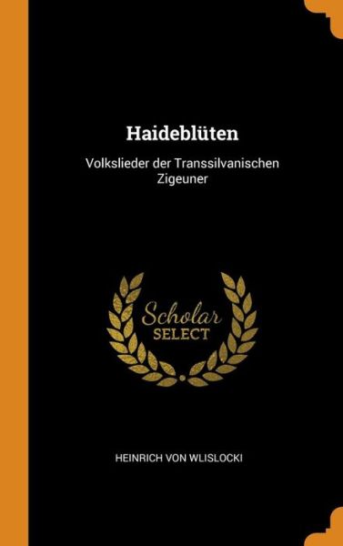 Cover for Heinrich Von Wlislocki · Haidebluten (Hardcover Book) (2018)
