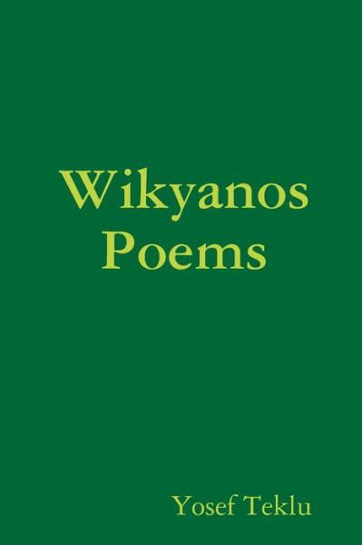 Cover for Yosef Teklu · Wikyanos Poems (Paperback Bog) (2019)
