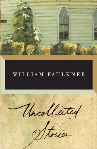Cover for William Faulkner · The Uncollected Stories of William Faulkner - Vintage International (Pocketbok) (1997)