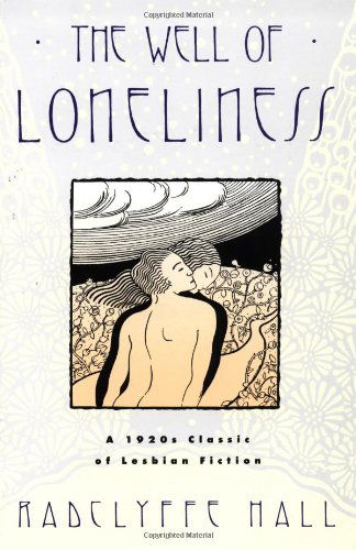 Cover for Radclyffe Hall · The Well of Loneliness: The Classic of Lesbian Fiction (Pocketbok) (1990)