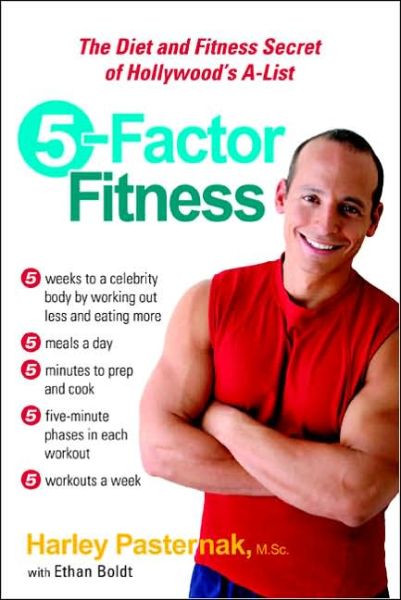 Cover for Harley Pasternack · 5 Factor Fitness: The Diet and Fitness Secret of Hollywoods A-List (Paperback Book) (2005)