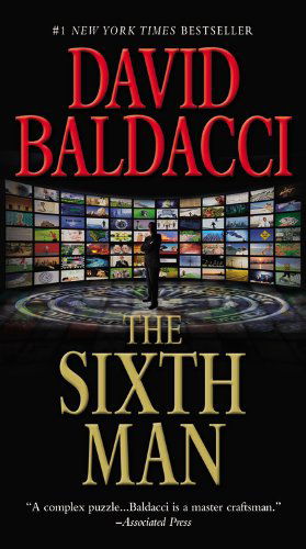 Sixth Man - David Baldacci - Books - Grand Central Publishing - 9780446573092 - March 1, 2012