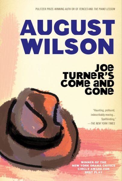 Cover for August Wilson · Joe Turner's Come and Gone (Taschenbuch) [Reissue edition] (1988)