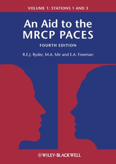 Cover for Ryder, Robert E. J. (City Hospital, Birmingham) · An Aid to the MRCP PACES, Volume 1: Stations 1 and 3 (Pocketbok) (2012)