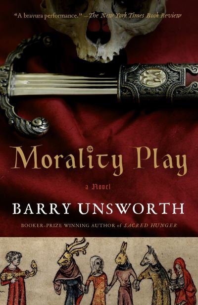 Cover for Barry Unsworth · Morality Play (Paperback Bog) (2017)
