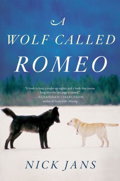 Cover for Nick Jans · A Wolf Called Romeo (Paperback Book) (2015)