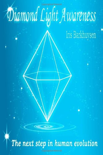 Cover for Iris Barkhuysen · Diamond Light Awareness (Paperback Book) (2010)