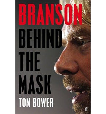 Cover for Tom Bower · Branson: Behind the Mask (Innbunden bok) [Main edition] (2014)