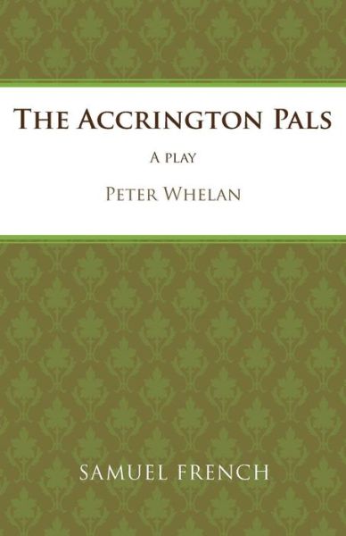 Cover for Peter Whelan · The Accrington Pals - Acting Edition S. (Taschenbuch) (1984)