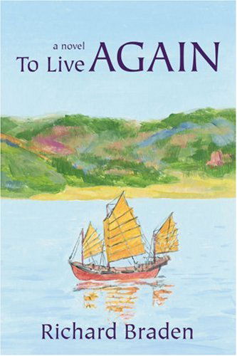 Cover for Richard Braden · To Live Again (Paperback Book) (2006)