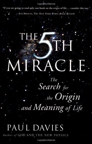 Cover for Paul Davies · Fifth Miracle: The Search for the Origin and Meaning of Life (Pocketbok) (2000)