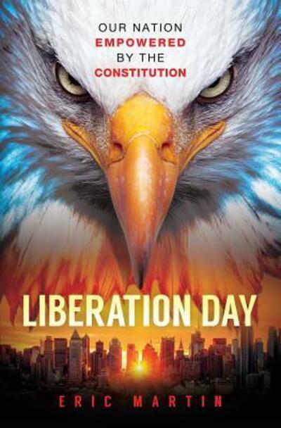 Cover for Eric Martin · Liberation Day (Paperback Bog) (2017)