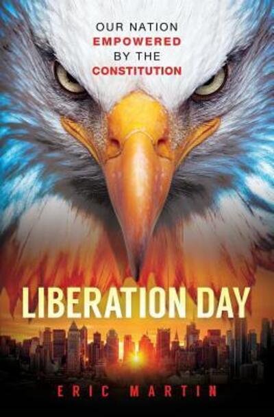 Cover for Eric Martin · Liberation Day (Paperback Book) (2017)