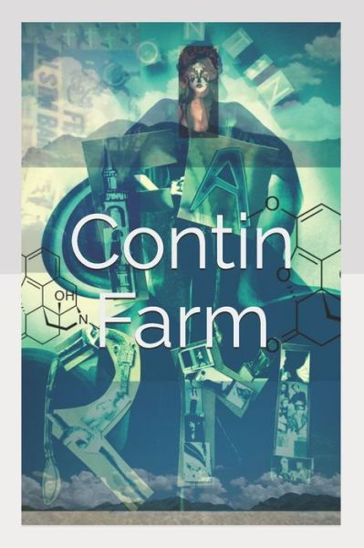 Cover for A J Bissett · Contin Farm (Pocketbok) (2016)