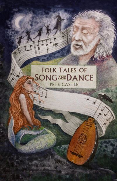 Cover for Pete Castle · Folk Tales of Song and Dance - Folk Tales (Hardcover Book) (2021)