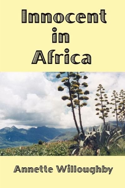 Cover for Annette Willoughby · Innocent In Africa (Paperback Book) (2002)