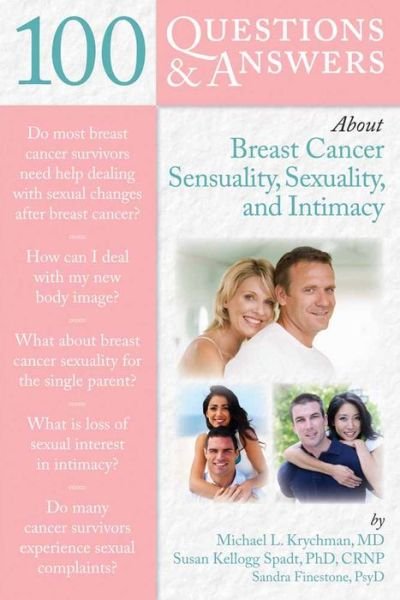 Cover for Michael L. Krychman · 100 Questions   &amp;  Answers About Breast Cancer Sensuality, Sexuality And Intimacy (Pocketbok) (2010)