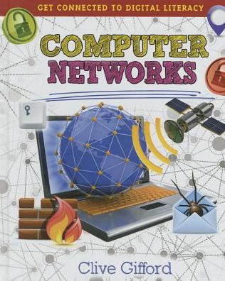 Cover for Clive Gifford · Computer Networks (Hardcover Book) (2015)