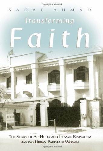 Cover for Sadaf Ahmad · Transforming Faith: The Story of Al-Huda and Islamic Revivalism among Urban Pakistani Women - Gender and Globalization (Innbunden bok) (2009)