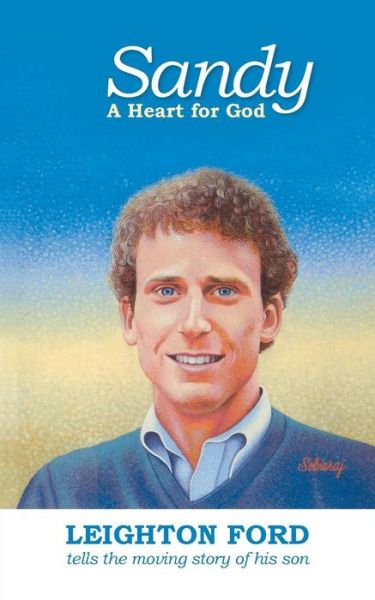 Cover for Leighton Ford · Sandy: a Heart for God (Paperback Book) (1987)