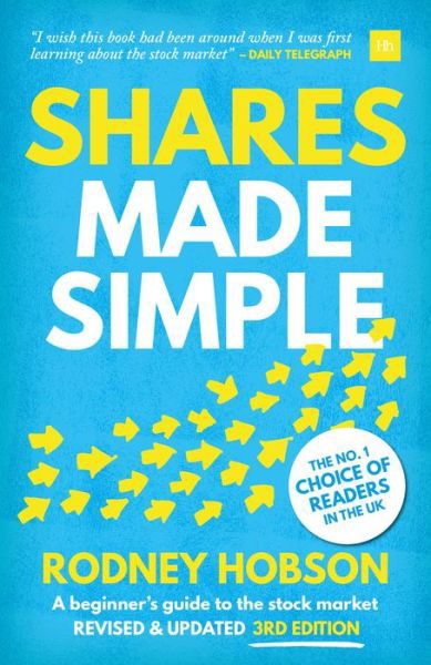 Cover for Rodney Hobson · Shares Made Simple, 3rd edition: A beginner's guide to the stock market (Taschenbuch) [3 New edition] (2018)