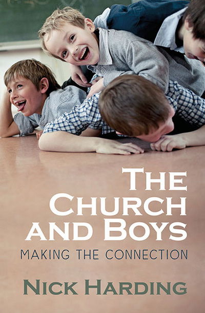 Cover for Nick Harding · The Church and Boys: Making the connection (Paperback Book) (2016)