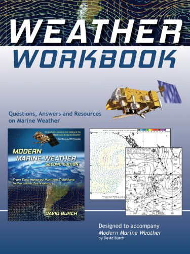 Modern Marine Weather Workbook - David Burch - Książki - Starpath Publications - 9780914025092 - 30 września 2008