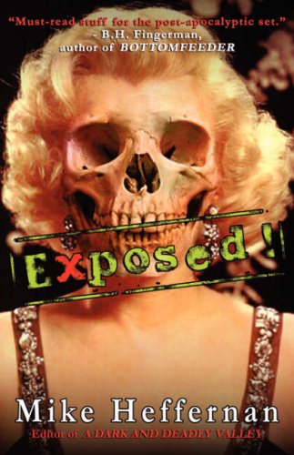 Cover for Mike Heffernan · Exposed! (Paperback Book) (2007)