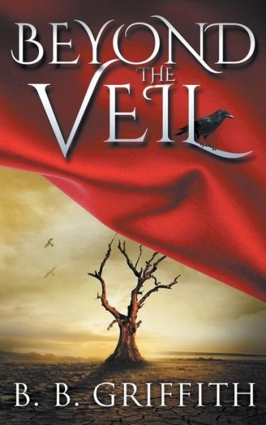 Cover for B B Griffith · Beyond the Veil (Vanished, #2) (Paperback Book) (2015)